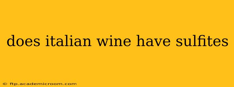 does italian wine have sulfites