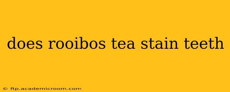 does rooibos tea stain teeth