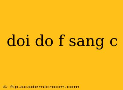 doi do f sang c