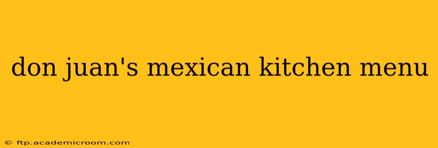 don juan's mexican kitchen menu