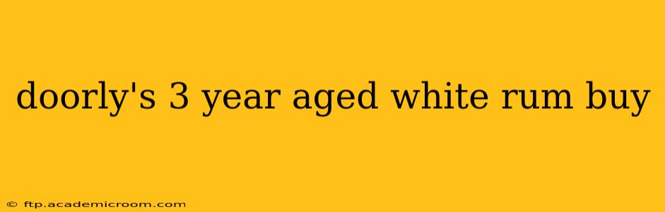 doorly's 3 year aged white rum buy