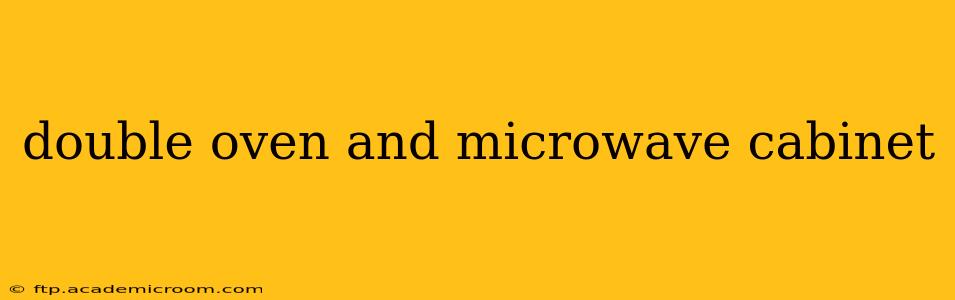 double oven and microwave cabinet
