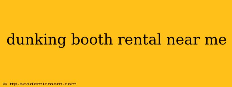 dunking booth rental near me