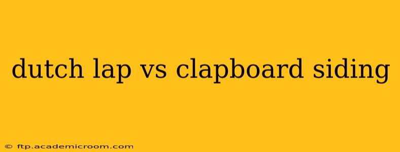 dutch lap vs clapboard siding