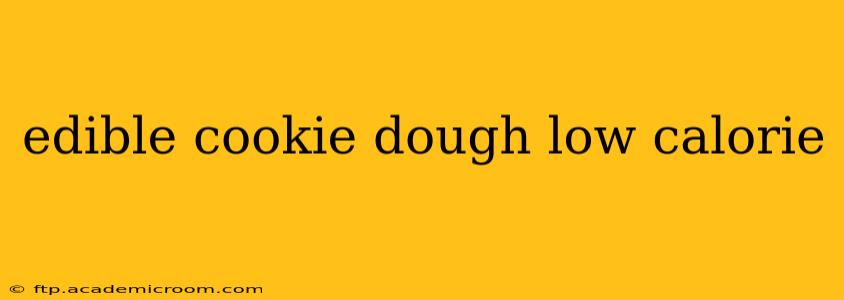 edible cookie dough low calorie