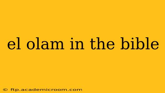 el olam in the bible
