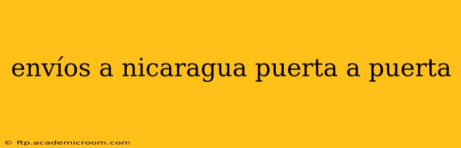 envíos a nicaragua puerta a puerta