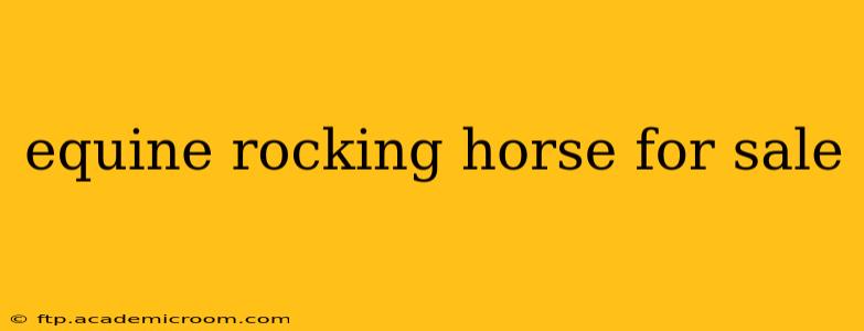equine rocking horse for sale