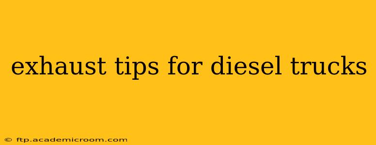 exhaust tips for diesel trucks