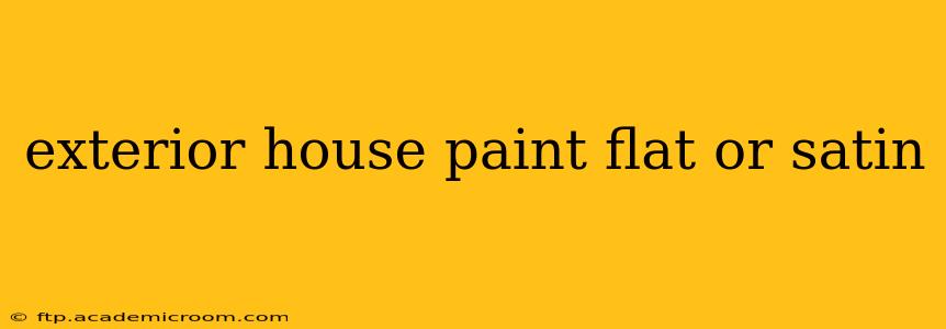 exterior house paint flat or satin