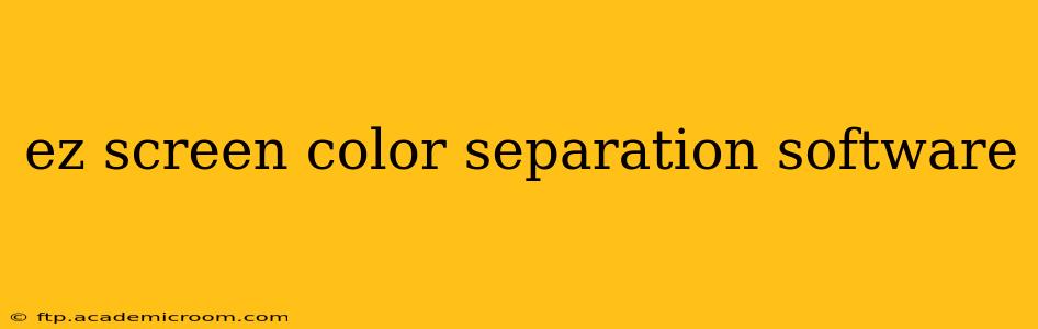 ez screen color separation software