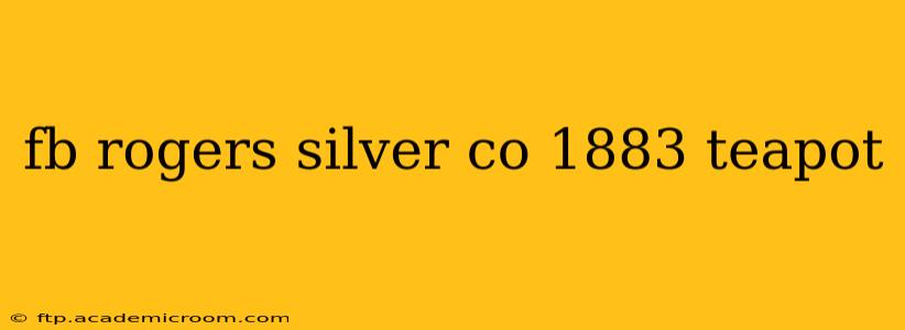fb rogers silver co 1883 teapot
