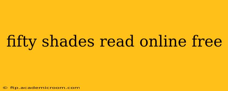 fifty shades read online free
