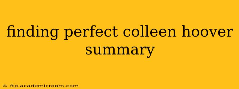 finding perfect colleen hoover summary
