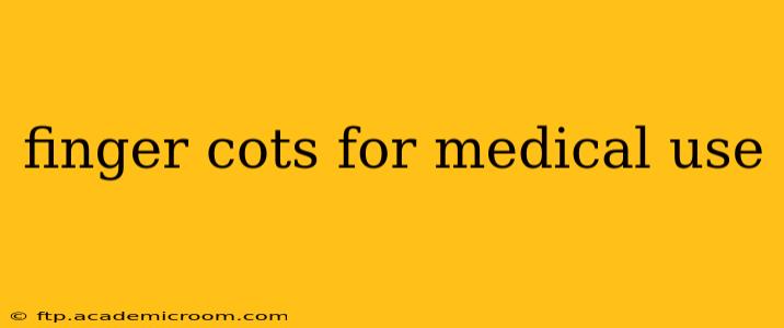 finger cots for medical use