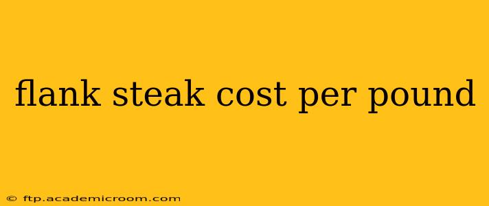 flank steak cost per pound