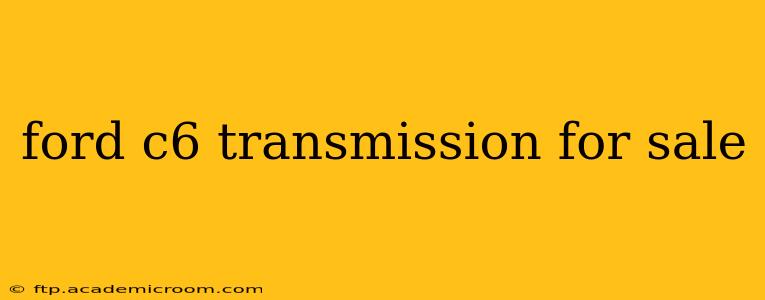 ford c6 transmission for sale
