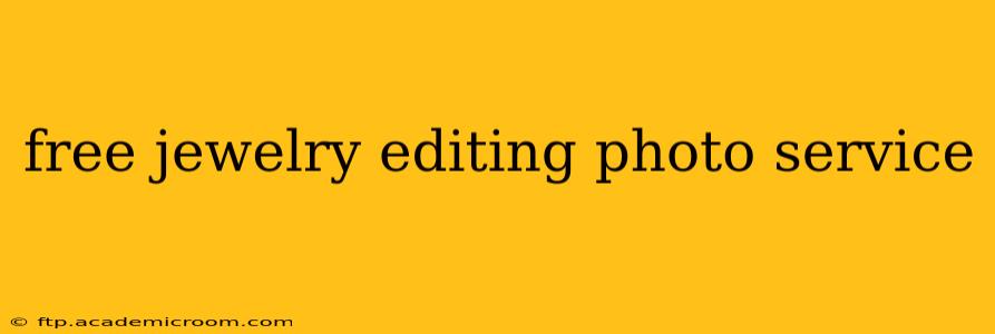 free jewelry editing photo service