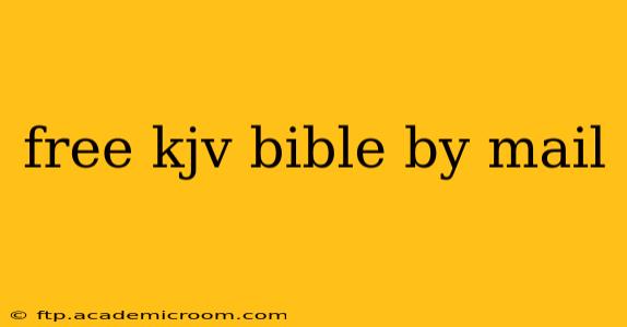 free kjv bible by mail