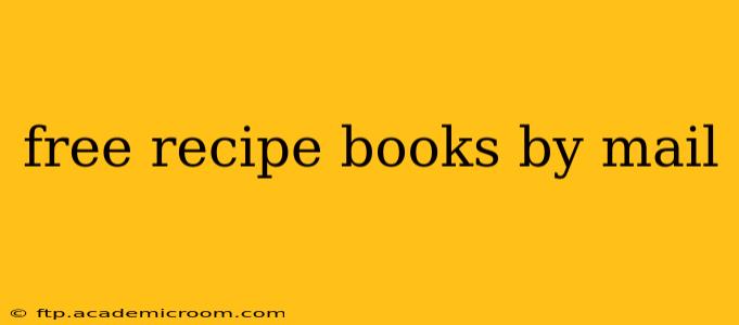 free recipe books by mail
