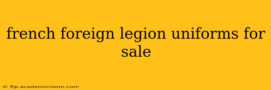 french foreign legion uniforms for sale