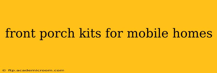 front porch kits for mobile homes
