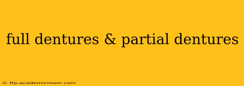 full dentures & partial dentures