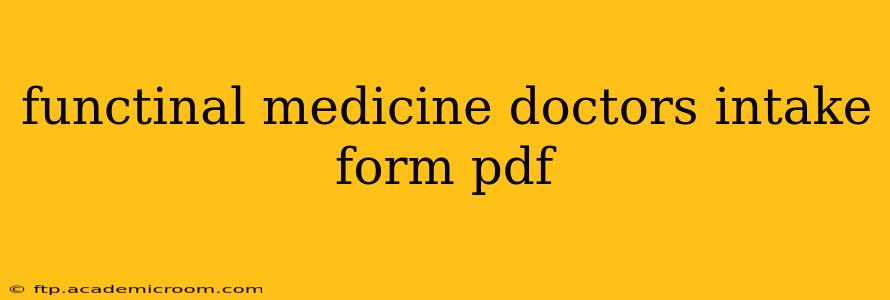 functinal medicine doctors intake form pdf