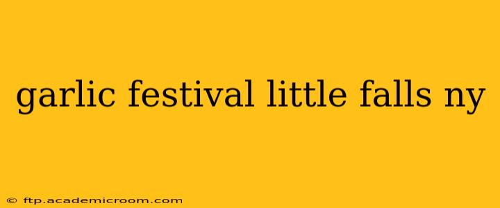 garlic festival little falls ny