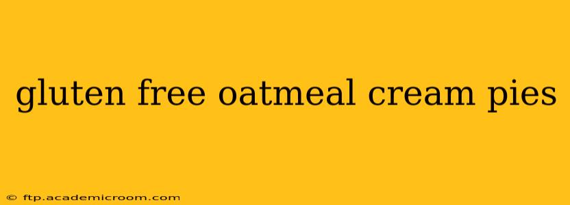 gluten free oatmeal cream pies