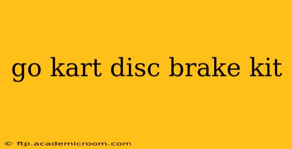 go kart disc brake kit