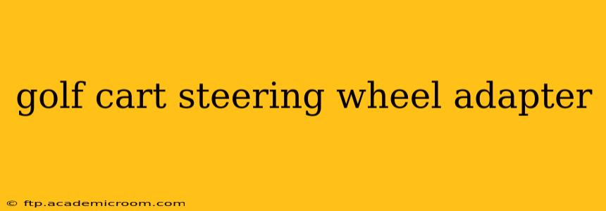 golf cart steering wheel adapter