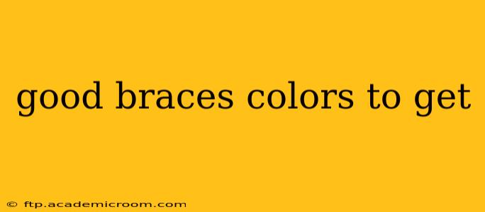 good braces colors to get