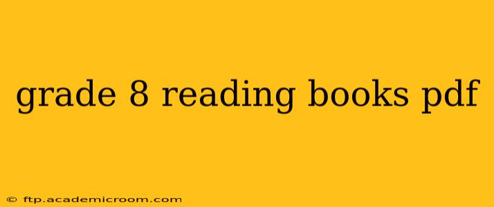 grade 8 reading books pdf