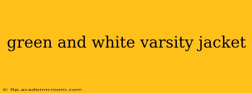 green and white varsity jacket