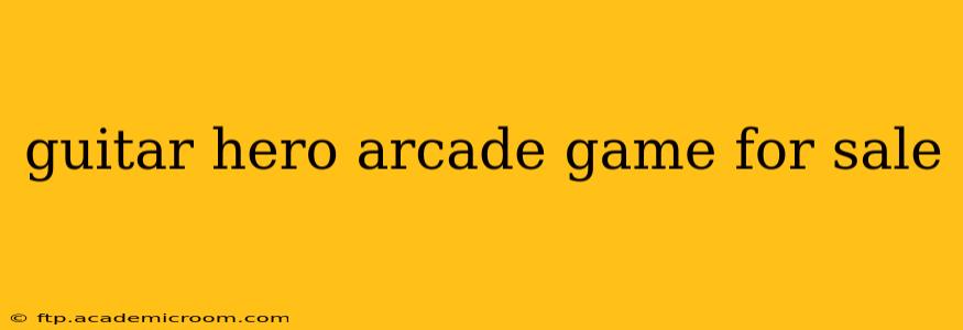 guitar hero arcade game for sale