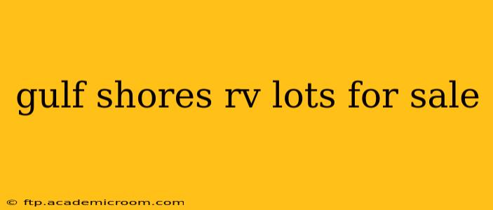 gulf shores rv lots for sale