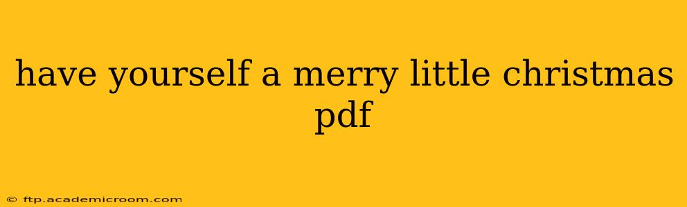 have yourself a merry little christmas pdf