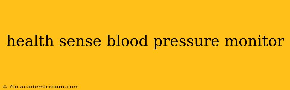 health sense blood pressure monitor