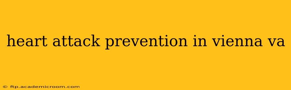 heart attack prevention in vienna va