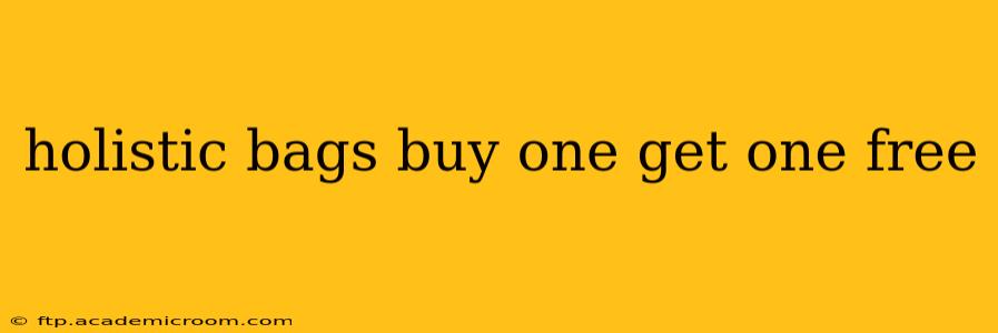 holistic bags buy one get one free