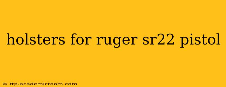 holsters for ruger sr22 pistol
