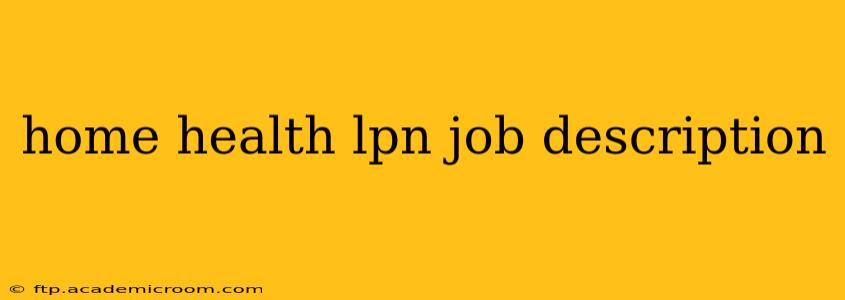 home health lpn job description