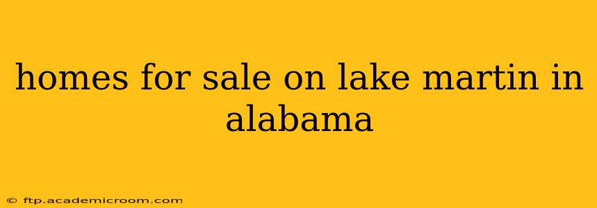 homes for sale on lake martin in alabama