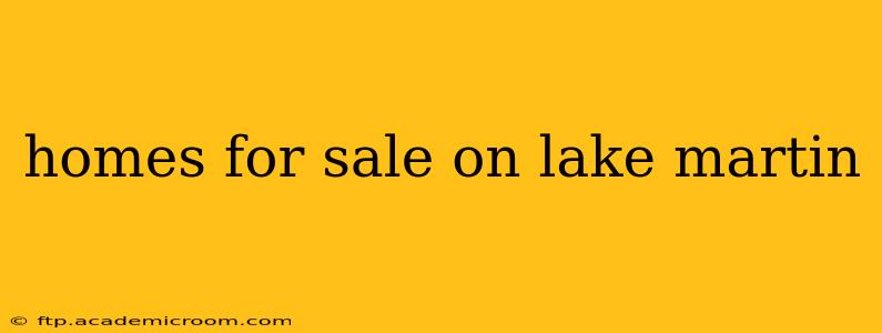 homes for sale on lake martin