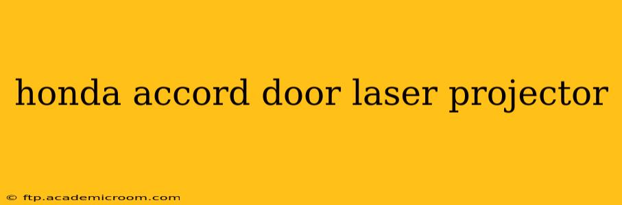 honda accord door laser projector