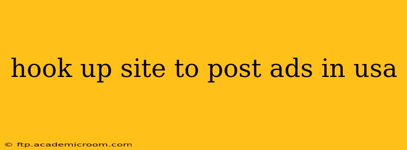hook up site to post ads in usa