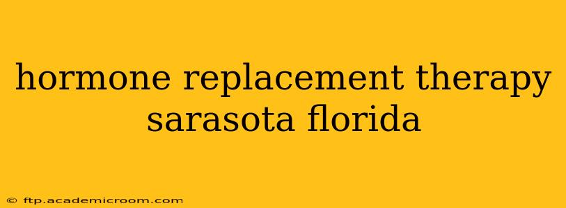 hormone replacement therapy sarasota florida