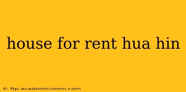 house for rent hua hin