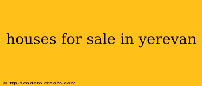 houses for sale in yerevan